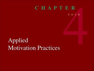 Applied Motivation Practices