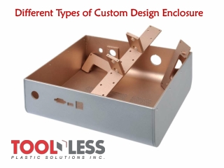 Different Types of Custom Design Enclosure – Toolless Plastic Solution