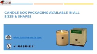 Candle box packaging Available in All Sizes & Shapes
