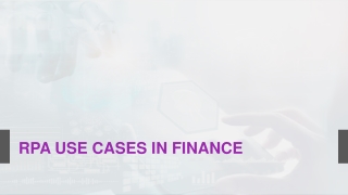 RPA Use Cases in Finance