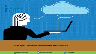 Hybrid Cloud Market Report: Industry Share, Growth, Trends and Forecast Till 20025