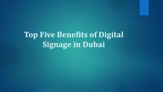 Top Five Benefits of Digital Signage in Dubai