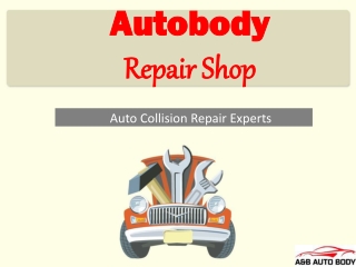 Auto Body Repair Services-A&B Auto Body