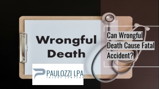 Can Wrongful Death Cause a Fatal Accident?