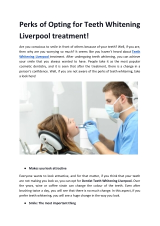Perks of Opting for Teeth Whitening Liverpool treatment!