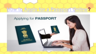 How to apply for a Passport Online?