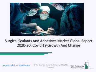 Surgical Sealants And Adhesives Market Size, Growth, Opportunity and Forecast to 2030