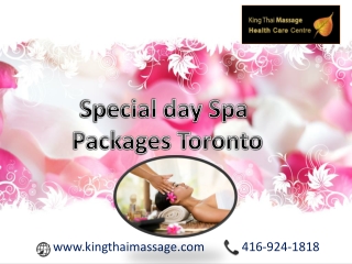 Special day spa packages Toronto by our RMT professional therapist | King Thai Massage