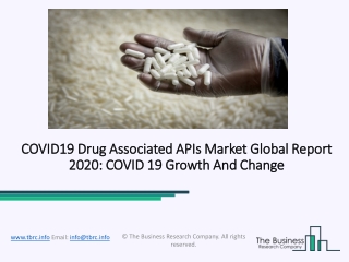 COVID19 Drug Associated APIs Market Size, Share, Statistics, Latest Trends, Segmentation And Forecast to 2030