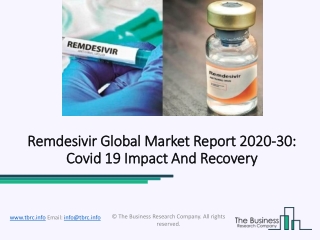 Remdesivir Market Business Opportunities, Growth And Global Forecast To 2023