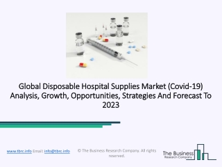 Disposable Hospital Supplies Market Competitive Research And Clinical Analysis 2020