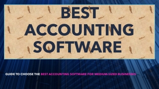 Best Accounting software | Market Growth Driver & Opportunities | Benefits & Recent Development