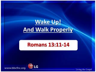 Wake Up! And Walk Properly