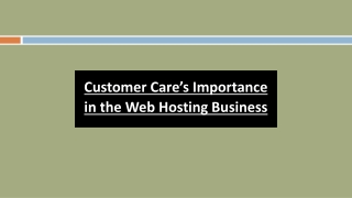 Customer Care’s Importance in the Web Hosting Business