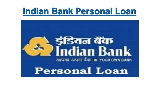 Apply Indian Bank Personal Loan @ 14% only