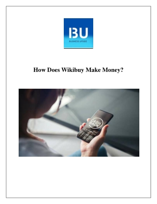 How Does Wikibuy Make Money?