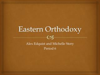 Eastern Orthodoxy