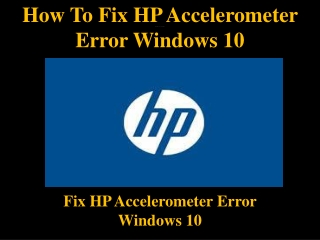 How To Fix HP Accelerometer Error Windows 10