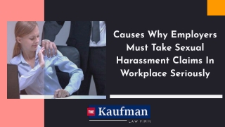 Causes Why Employers Must Take Sexual Harassment Claims In Workplace Seriously