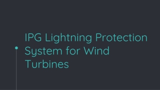 IPG Lightning Protection Systems for Wind Turbines