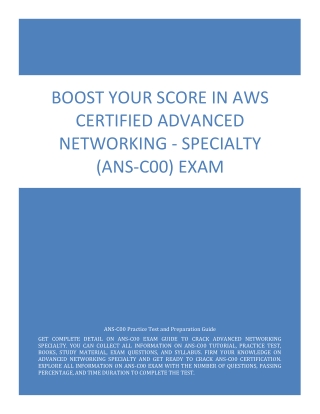 Boost Your Score in AWS Certified Advanced Networking - Specialty (ANS-C00) Exam