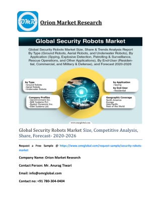 Global Security Robots Market Size, Competitive Analysis, Share, Forecast- 2020-2026