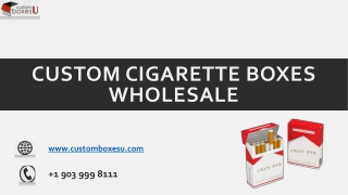 Custom cigarette boxes wholesale With free Shipping in Texas,USA