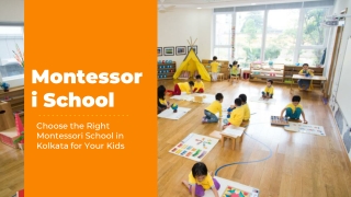 Choose the Right Montessori School in Kolkata for Your Kids