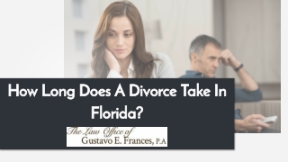 How Long Does a Divorce Take in Florida?