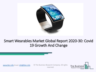 (2020-2030) Smart Wearables Market Size, Share, Growth And Trends