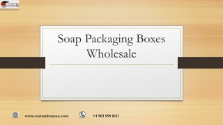 Fully Utilize Soap packaging boxes wholesale To Enhance Your Business in UK