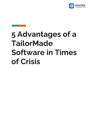 5 Advantages of a Tailor-Made Software in Times of Crisis