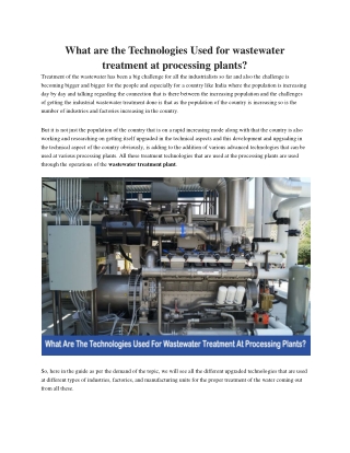 What are the Technologies Used for wastewater treatment at processing plants?