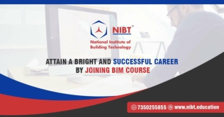 Attain A Bright and Successful Career by Joining BIM Course