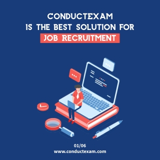 ConductExam is the best solution for Job recruitment