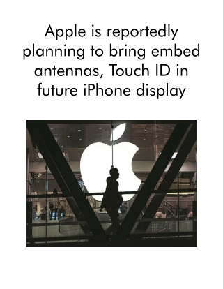 Apple is Reportedly Planning to Bring Embed Antennas, Touch ID in Future iPhone Display