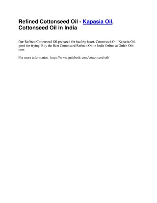 Refined Cottonseed Oil - Kapasia Oil, Cottonseed Oil in India