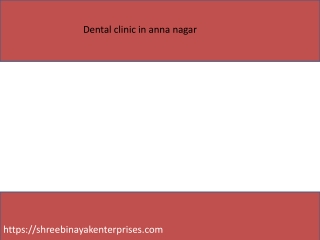 Best dental clinic in anna nagar