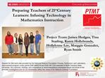 Preparing Teachers of 21st Century Learners: Infusing Technology in Mathematics Instruction