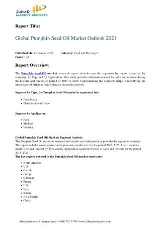 Pumpkin Seed Oil Market Outlook 2021