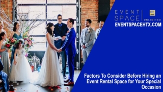 Factors To Consider Before Hiring an Event Rental Space for Your Special Occasion