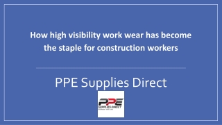 How high visibility work wear has become the staple for construction workers