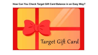 How Can You Check Target Gift Card Balance in an Easy Way?