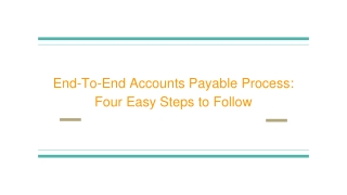 End-To-End Accounts Payable Process: Four Easy Steps to Follow