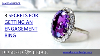 Secrets for Getting An Engagement Ring