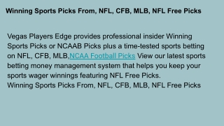 Vegas Players Edge gives proficient insider Winning Sports Picks