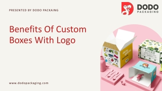 Benefits Of Custom Boxes With Logo | Wholesale Boxes