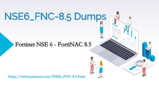 NSE 6 Certification NSE6_FNC-8.5 Dumps