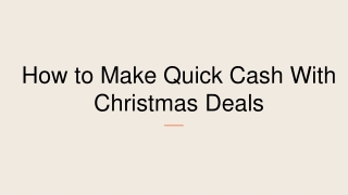 Get Extra Money With Christmas Deals