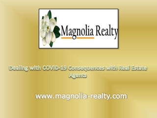 Dealing with COVID-19 Consequences with Real Estate Agents